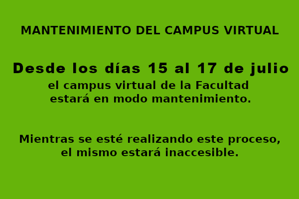 desde los días 15 al 17 de julio el campus virtual estará inaccesible por encontrase en modo mantenimiento